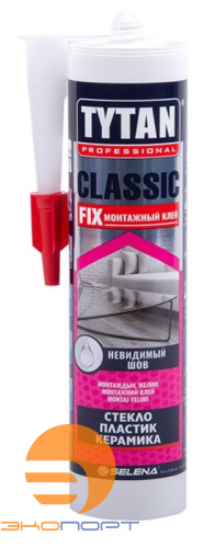 Клей монтажный, 310 мл, прозрачный Tytan Professional Classic Fix